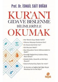 Kuran'ı Gıda ve Beslenme Bilimleriyle Okumak