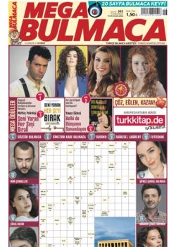 Mega Bulmaca (305. Sayı) Ödüllü Bulmacaları Çöz, Kazan!