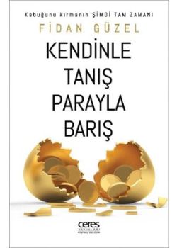 Kendinle Tanış Parayla Barış
