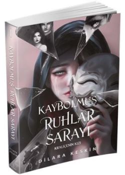 Kaybolmuş Ruhlar Sarayı - Kraliçenin Kızı