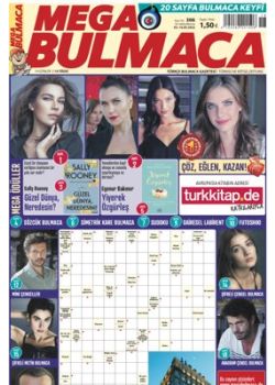 Mega Bulmaca (306. Sayı) Ödüllü Bulmacaları Çöz, Kazan!