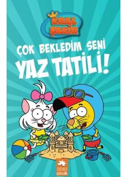 Kral Şakir 11 - Çok Bekledim Seni Yaz Tatili!