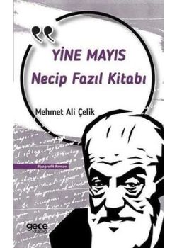 Yine Mayıs - Necip Fazıl Kitabı