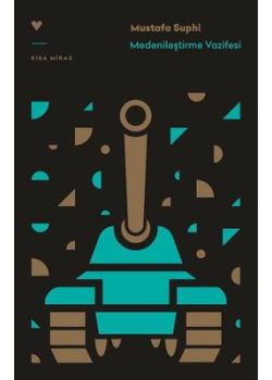 Medenileştirme Vazifesi - Kısa Miras