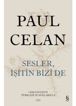 Sesler, İşitin Bizi de 