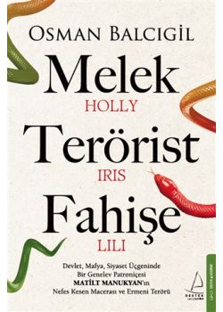 Melek Terörist Fahişe