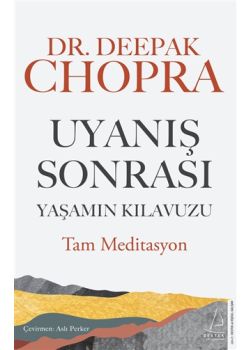 Uyanış Sonrası - Yaşamın Kılavuzu Tam Meditasyon