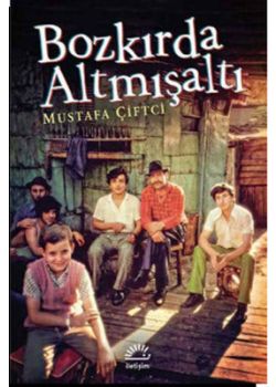 Bozkırda Altmışaltı 