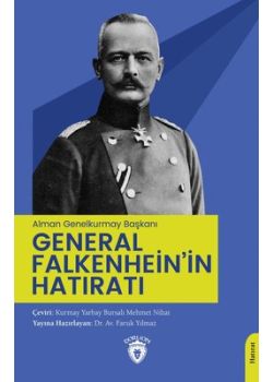 General Falkenhein'in Hatıratı - Alman Genelkurmay Başka