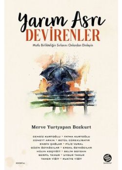 Yarım Asrı Devirenler