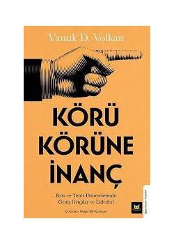 Körü Körüne İnanç