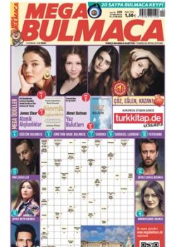 Mega Bulmaca (309. Sayı) Ödüllü Bulmacaları Çöz, Kazan!