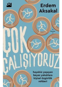 Çok Çalışıyoruz