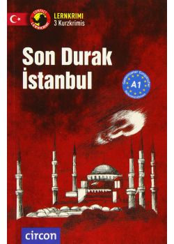 Son Durak İstanbul - Türkisch A1 (Compact Lernkrimi)