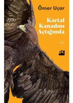 Kartal Kanadını Açtığında
