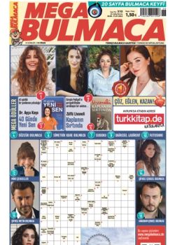 Mega Bulmaca (310. Sayı) Ödüllü Bulmacaları Çöz, Kazan!