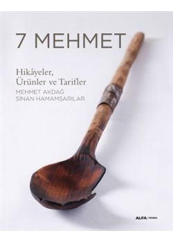7 Mehmet - Hikayeler, Ürünler ve Tarifler