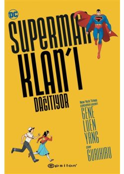 Superman Klan’ı Dağıtıyor