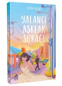 Yalancı Aşklar Sokağı 