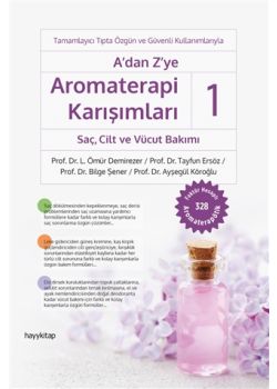 A'dan Z'ye Aromaterapi Karışımları 1