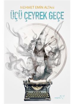 Üçü Çeyrek Geçe