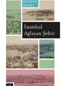 İstanbul Ağlayan Şehir 