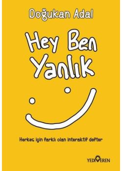 Hey Ben Yanlık