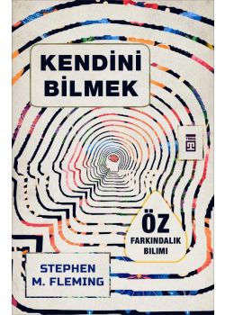 Kendini Bilmek