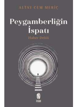Peygamberliğin İspatı - Haber Delili 