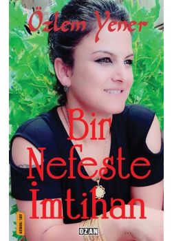 Bir Nefeste İmtihan