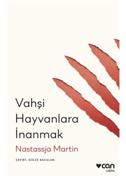 Vahşi Hayvanlara İnanmak
