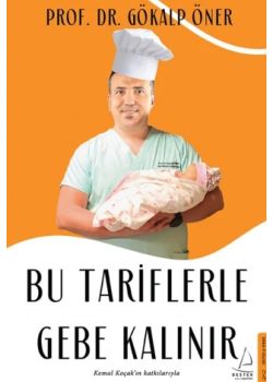 Bu Tariflerle Gebe Kalınır 