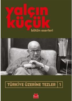 Türkiye Üzerine Tezler 1