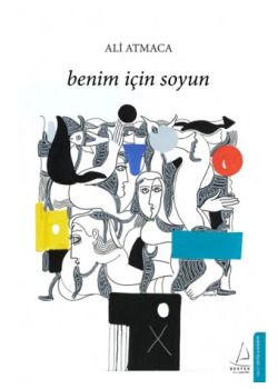 Benim İçin Soyun