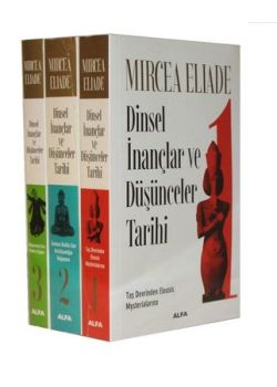 Dinsel İnançlar ve Düşünceler Tarihi (3 Cilt)