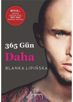 365 Gün Daha - 365 Gün (3. Kitap)