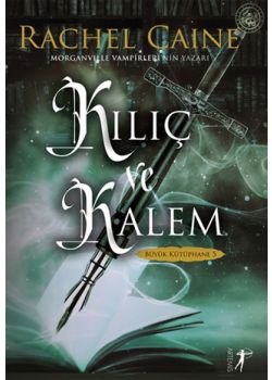 Kılıç ve Kalem - Büyük Kütüphane 5