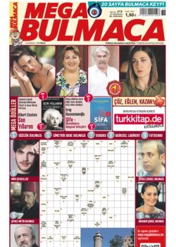 Mega Bulmaca (315. Sayı) Ödüllü Bulmacaları Çöz, Kazan! 