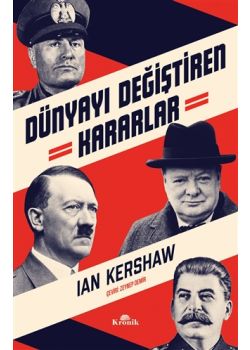 Dünyayı Değiştiren Kararlar