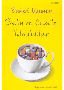 Selin ve Cem'le Yolculuklar