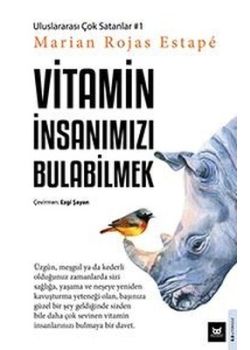 Vitamin İnsanımızı Bulabilmek