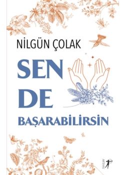 Sen de Başarabilirsin
