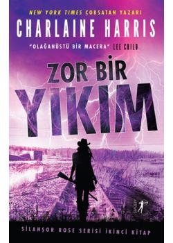 Zor Bir Yıkım - Olağanüstü Bir Macera