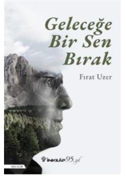 Geleceğe Bir Sen Bırak