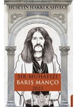 Sır Muhafızı Barış Manço 