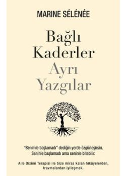Bağlı Kaderler Ayrı Yazgılar