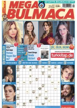 Mega Bulmaca (317. Sayı) Ödüllü Bulmacaları Çöz, Kazan! 