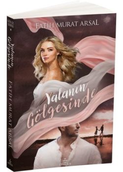 Yalanın Gölgesinde - Gölge Serisi 1