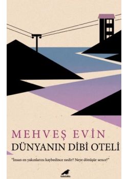 Dünyanın Dibi Oteli