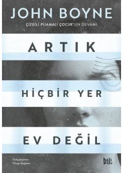 Artık Hiçbir Yer Ev Değil